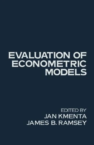 Evaluation of Econometric Models