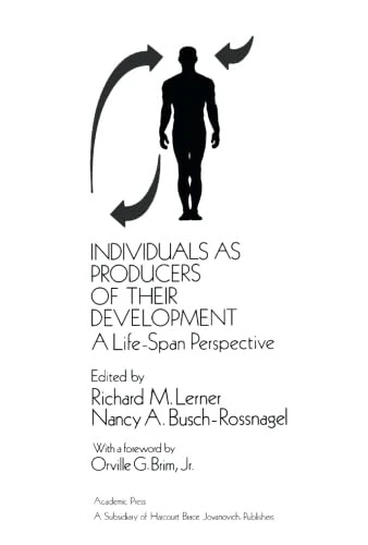 Individuals as Producers of their Development: A Life-Span Perspective