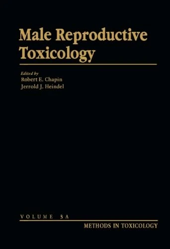 Male Reproductive Toxicology: Part A