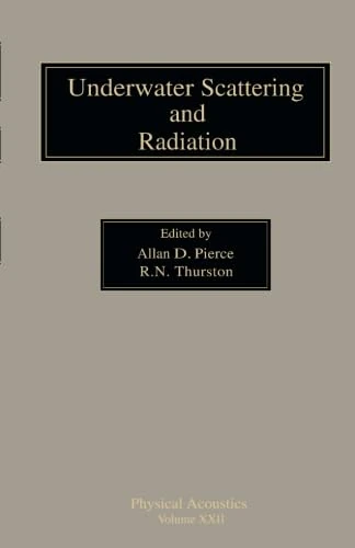 Underwater Scattering and Radiation: Physical Acoustics