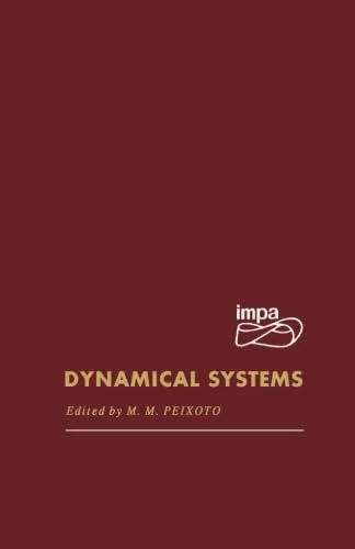 Dynamical Systems: Proceedings of a Symposium Held at the University of Bahia, Salvador, Brasil, July 26-August 14, 1971 - Image 1