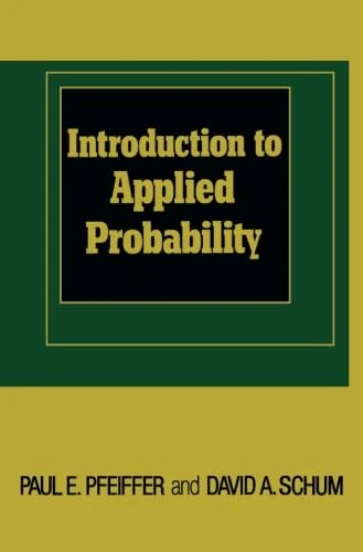 Introduction to Applied Probability
