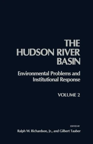 The Hudson River Basin: Environmental Problems and Institutional Response