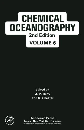 Chemical Oceanography: 2nd Edition