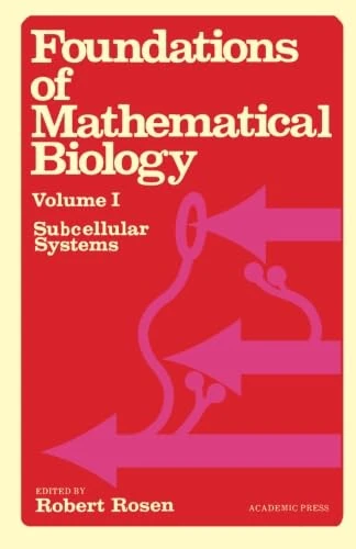 Foundations of Mathematical Biology: Subcellular Systems