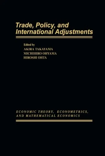 Trade, Policy, and International Adjustments
