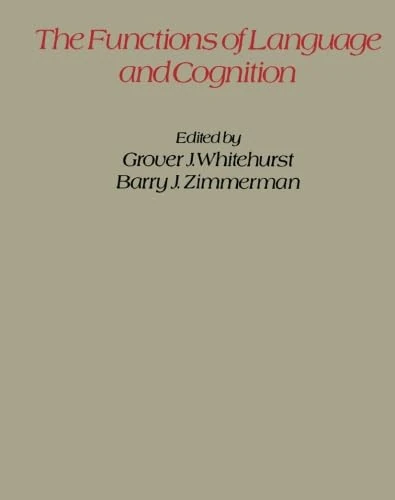 The Functions of Language and Cognition