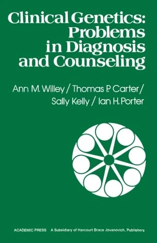 Clinical Genetics: Problems in Diagnosis and Counseling