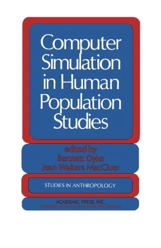 Computer Simulation in Human Population Studies
