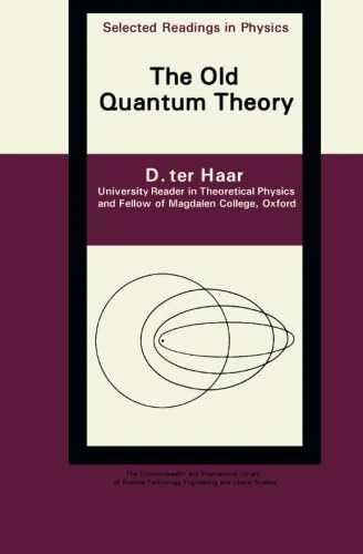 The Old Quantum Theory