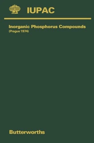 Inorganic Phosphorus Compounds, Plenary Lectures Presented at the Second Symposium on Inorganic Phosphorus Compounds: Held at Prague, Czechoslovakia, 9-13 September 1974