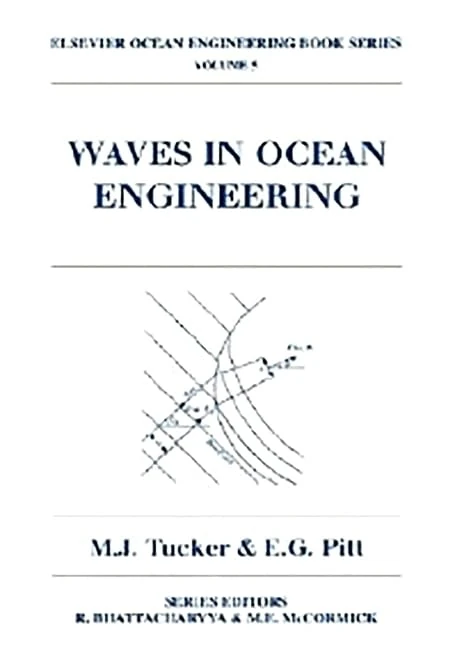 Waves in Ocean Engineering (Volume 5) (Elsevier Ocean Engineering Series, Volume 5)
