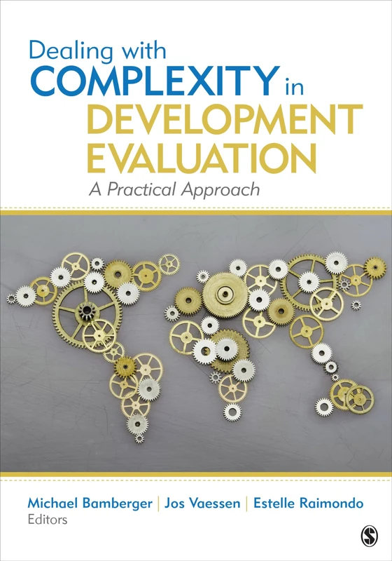 Dealing With Complexity in Development Evaluation: A Practical Approach