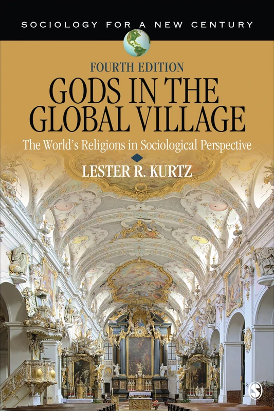 Gods in the Global Village: The World's Religions in Sociological Perspective (Sociology for a New Century Series) - Image 1