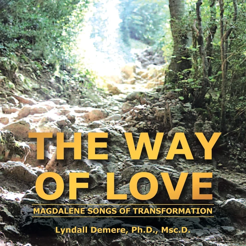 The Way of Love: Magdalene Songs of Transformation - Image 1