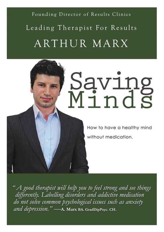 Saving Minds: How to Have a Healthy Mind Without Medication - Image 1
