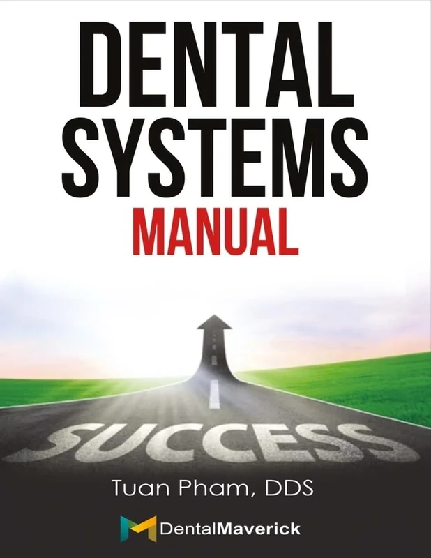 Dental Systems Manual: Volume 1