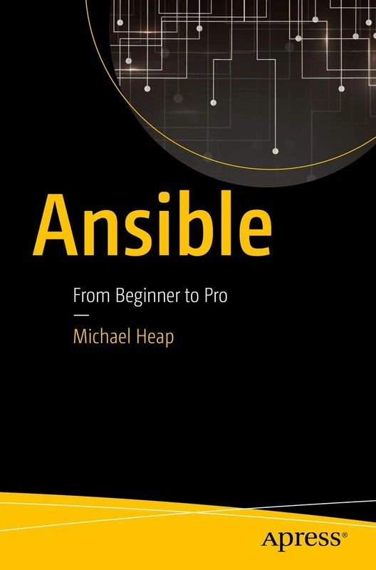 Ansible: From Beginner to Pro