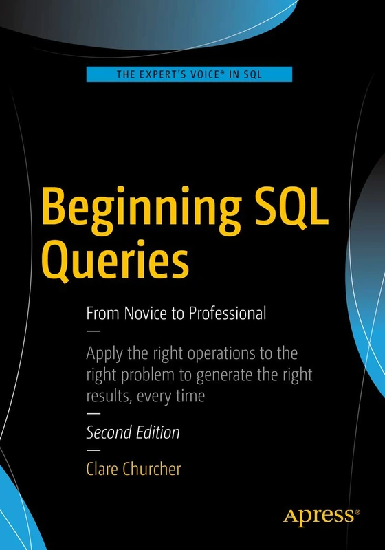 Beginning SQL Queries: From Novice to Professional - Image 1