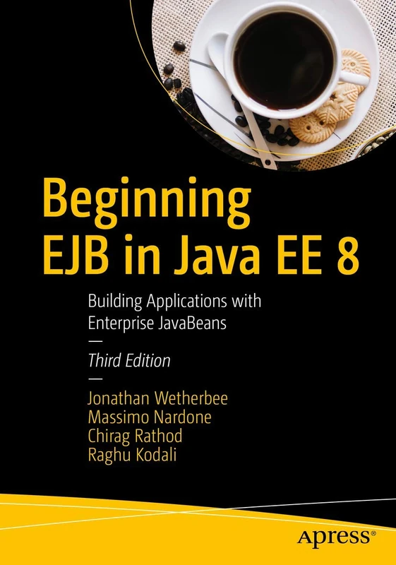 Beginning EJB in Java EE 8: Building Applications with Enterprise JavaBeans - Image 1