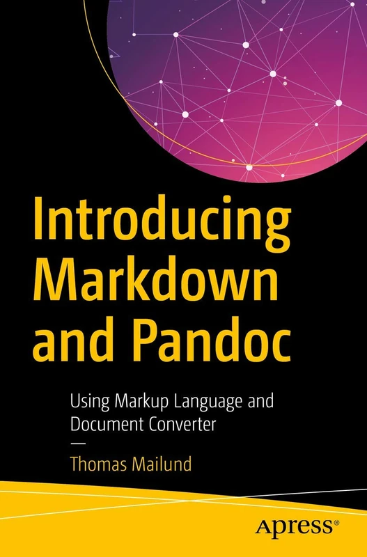 Introducing Markdown and Pandoc: Using Markup Language and Document Converter - Image 1