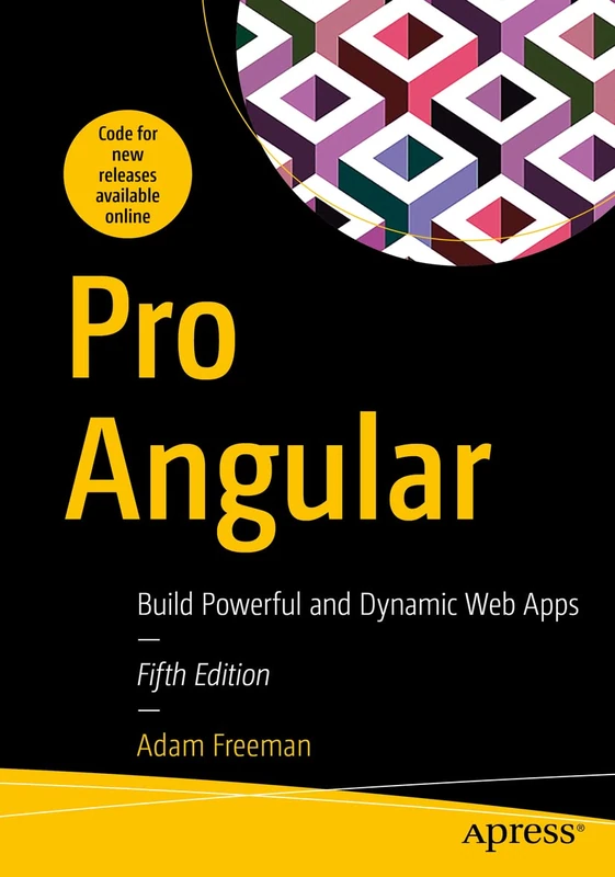 Pro Angular: Build Powerful and Dynamic Web Apps - Image 1