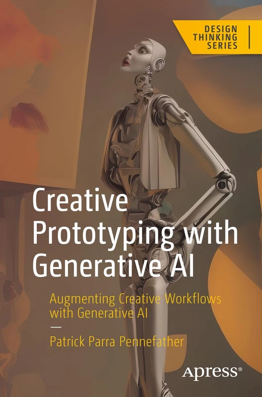 Creative Prototyping with Generative AI: Augmenting Creative Workflows with Generative AI (Design Thinking)