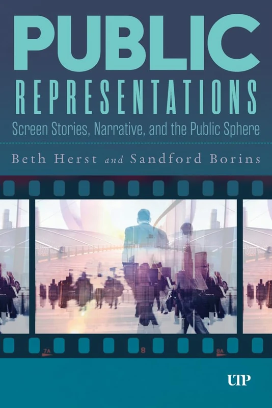 Public Representations: Screen Stories, Narrative, and the Public Sphere