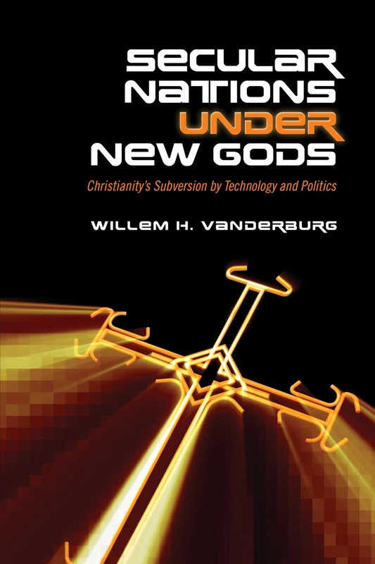 Secular Nations under New Gods: Christianity's Subversion by Technology and Politics - Image 1