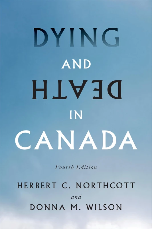 Dying and Death in Canada, Fourth Edition - Image 1