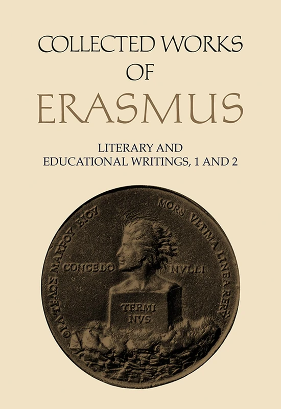 Collected Works of Erasmus: Literary and Educational Writings, 1 and 2: 23-24