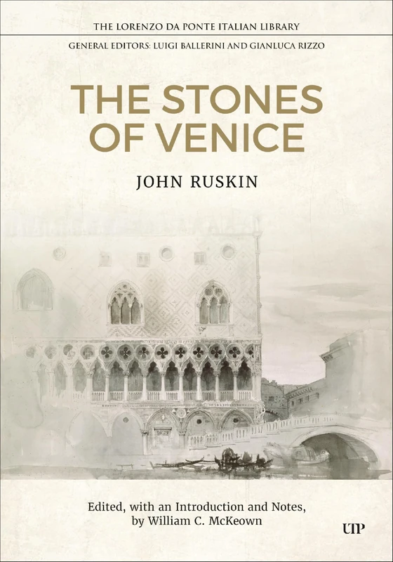 The Stones of Venice (Lorenzo Da Ponte Italian Library)