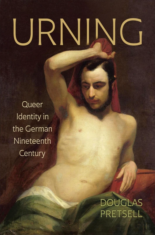 Urning: Queer Identity in the German Nineteenth Century - Image 1