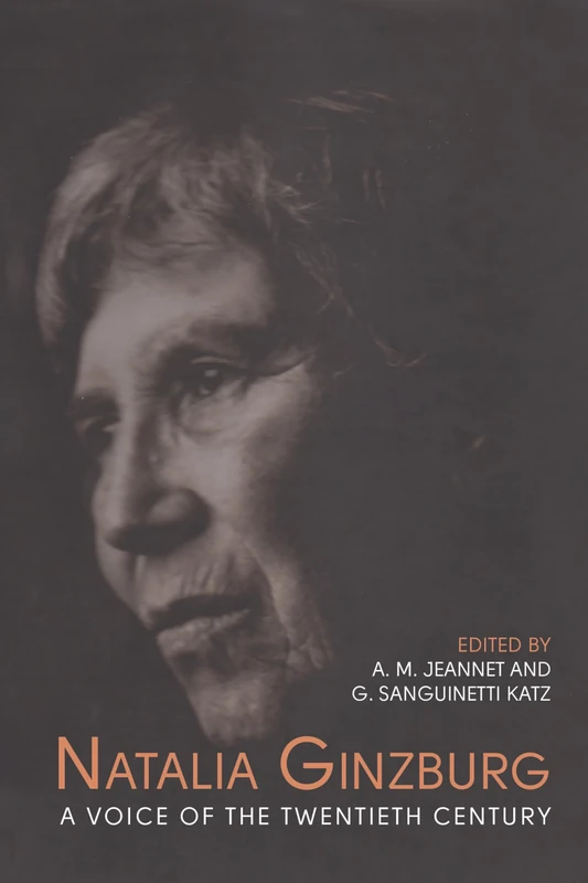 Natalia Ginzburg: A Voice of the Twentieth Century (Heritage)