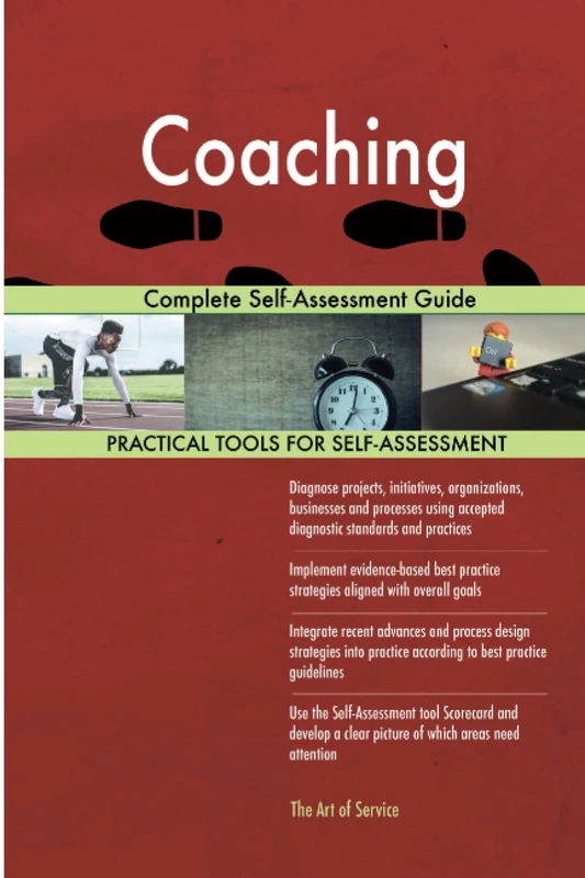 Coaching Complete Self-Assessment Guide