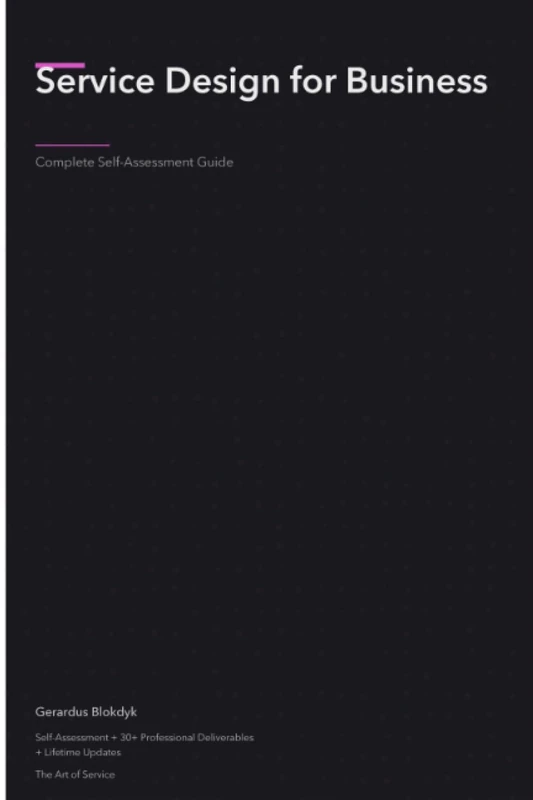 Service Design for Business Complete Self-Assessment Guide - Image 1