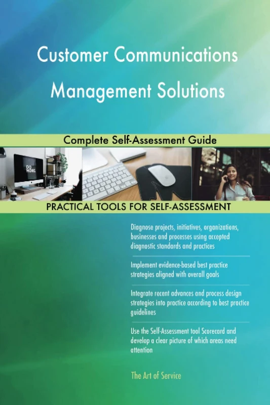 Customer Communications Management Solutions Complete Self-Assessment Guide