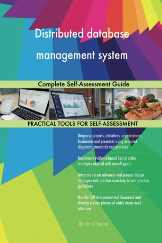 Distributed database management system Complete Self-Assessment Guide