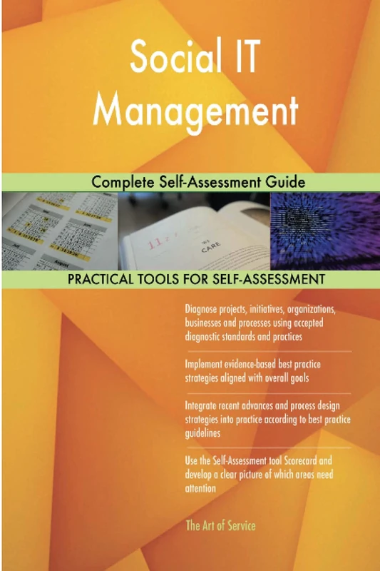 Social IT Management Complete Self-Assessment Guide