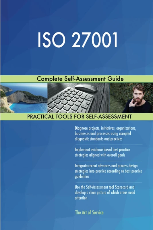 ISO 27001 Complete Self-Assessment Guide