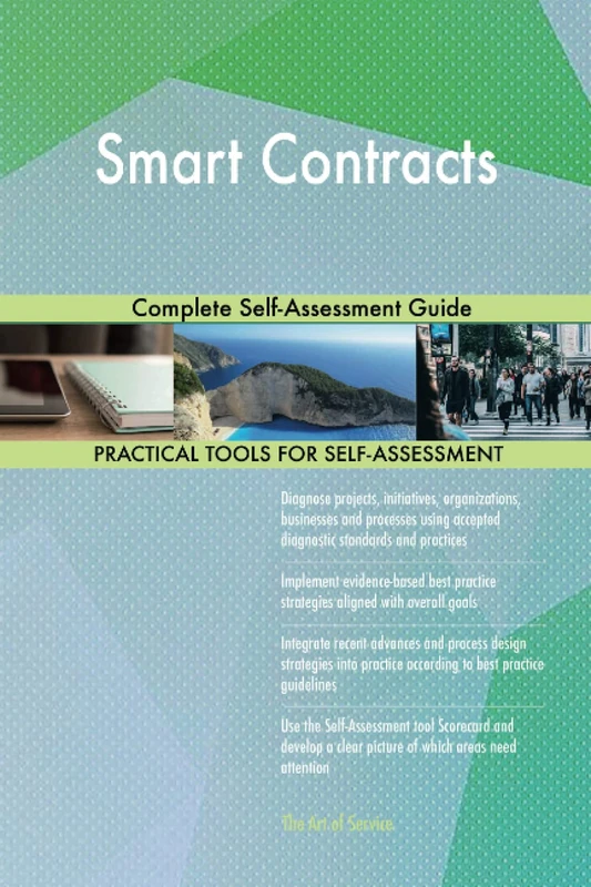 Smart Contracts Complete Self-Assessment Guide
