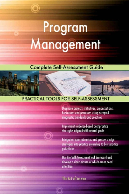 Program Management Complete Self-Assessment Guide
