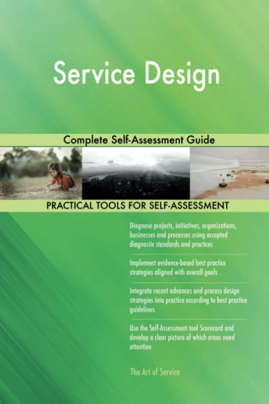 Service Design Complete Self-Assessment Guide