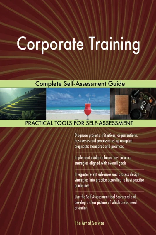 Corporate Training Complete Self-Assessment Guide