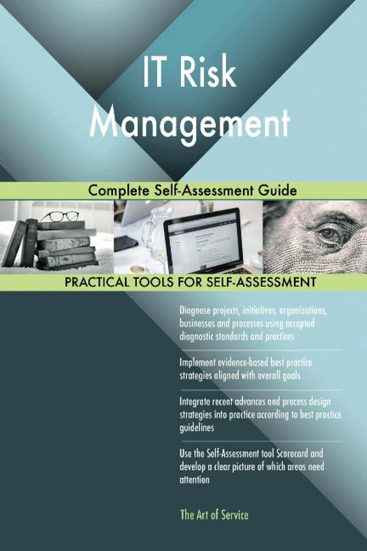 IT Risk Management Complete Self-Assessment Guide