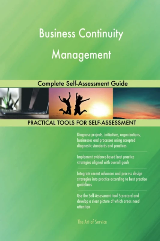 Business Continuity Management Complete Self-Assessment Guide