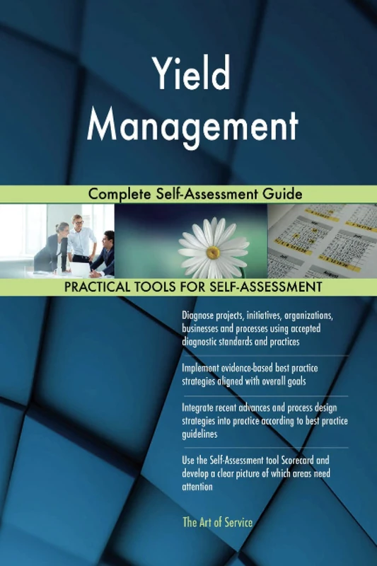 Yield Management Complete Self-Assessment Guide