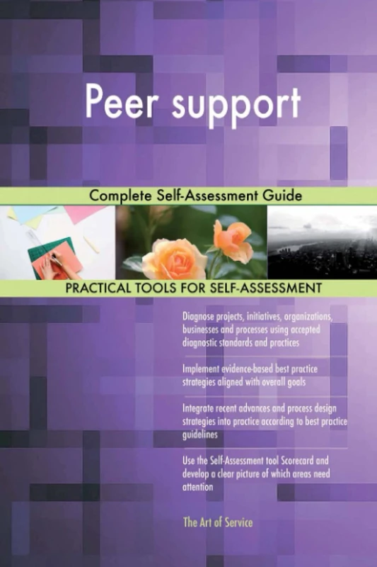 Peer support Complete Self-Assessment Guide - Image 1