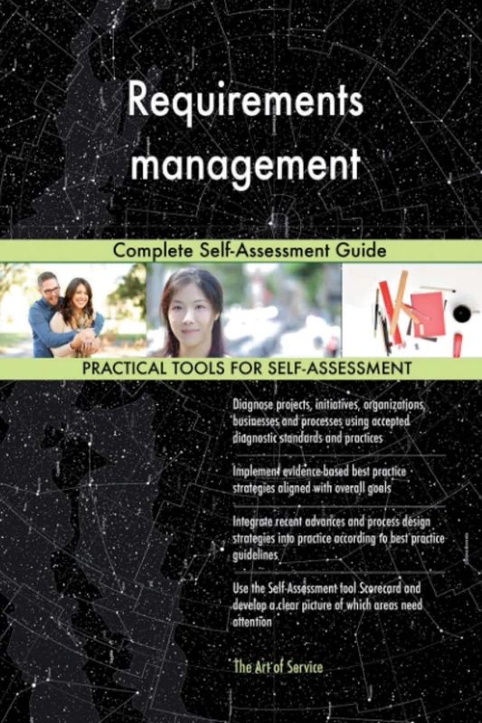 Requirements management Complete Self-Assessment Guide