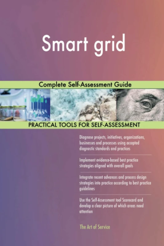Smart grid Complete Self-Assessment Guide